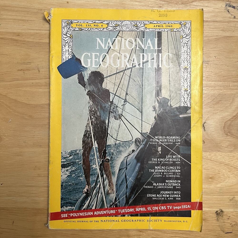 National Geographic April 1969 World Voyage Lions Macao Alaska New Guinea